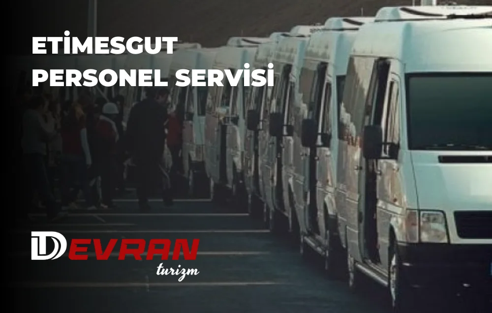 Etimesgut Personel Servisi