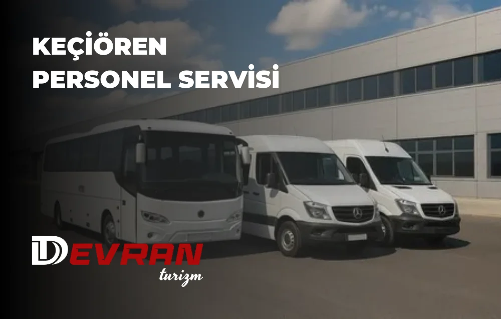 Keçiören Personel Servisi