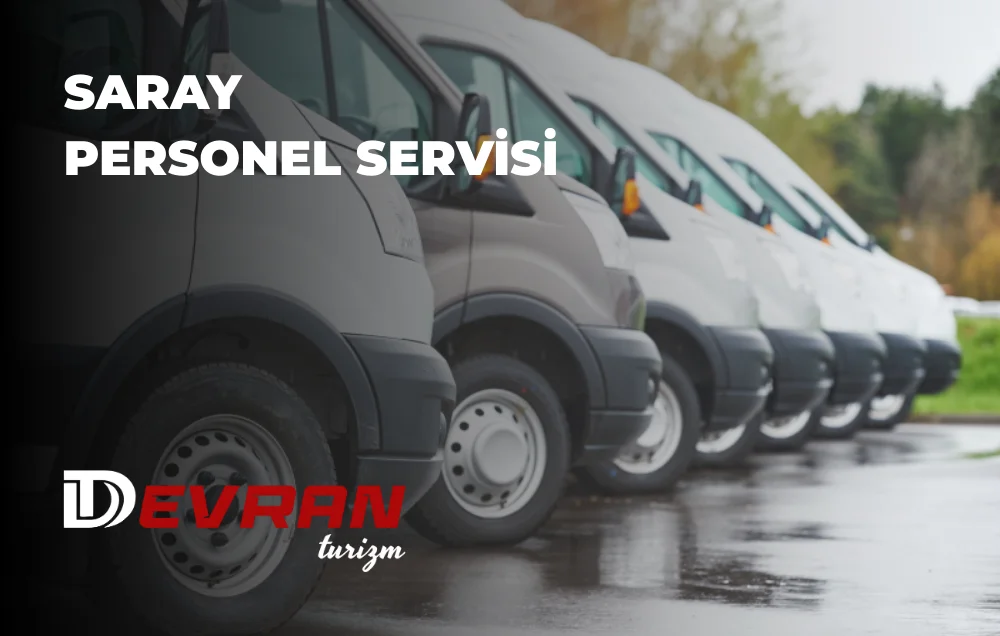 Saray Personel Servisi